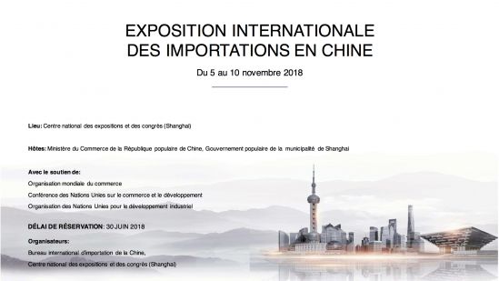 EXPOSITION INTERNATIONALE DES IMPORTATIONS EN CHINE